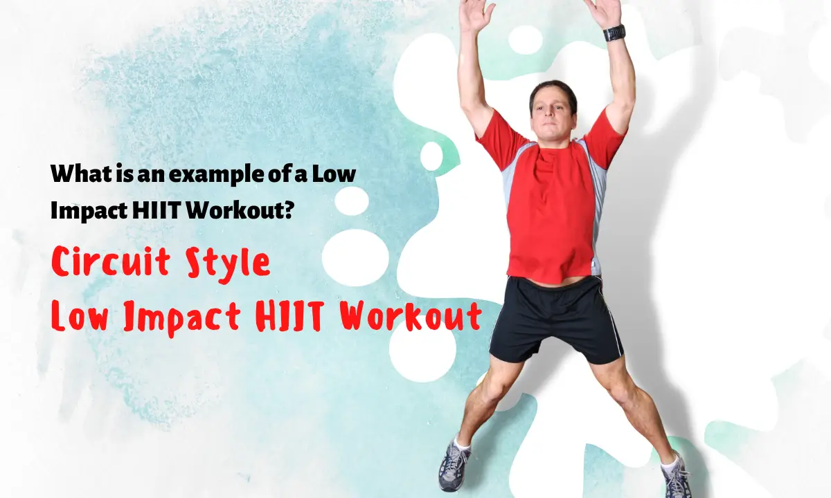 Circuit Style Low Impact HIIT Workout
